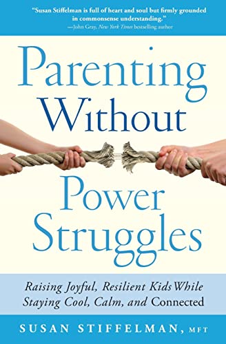 Parenting without power struggles