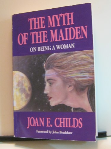 The myth of the maiden