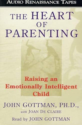 The Heart of Parenting